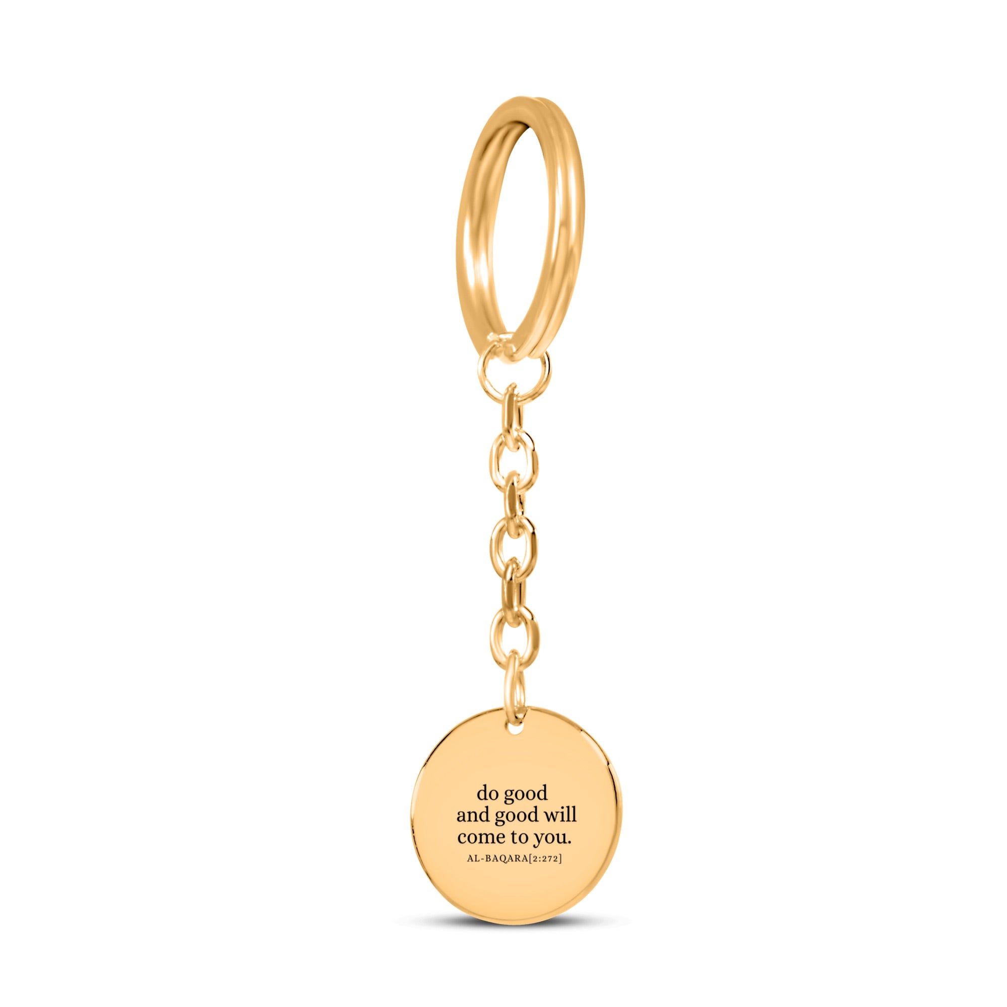 Do good and good will come - Coin Keychain
