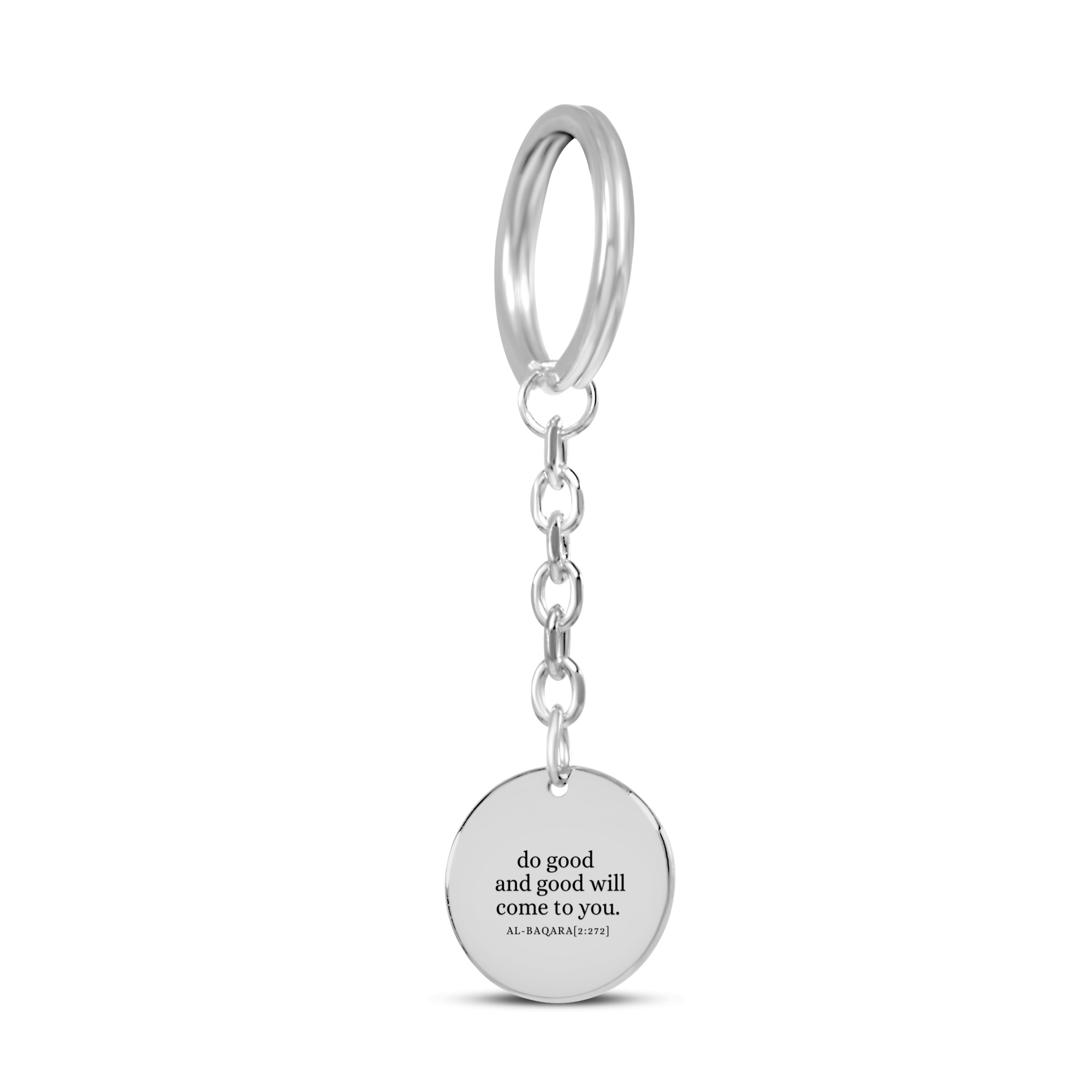Do good and good will come - Coin Keychain