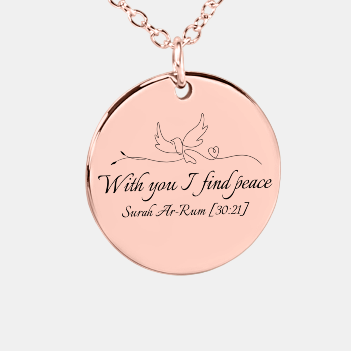 With You I Find Peace – Muslim Necklace with Surah & Custom Back Engraving